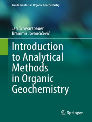 cover image of Introduction to Analytical Methods in Organic Geochemistry